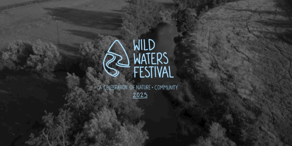 Wild Waters Festival - a celebration of nature and community